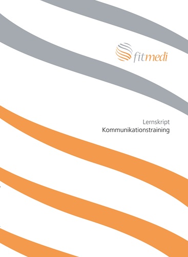 FM 46 - Lernskript Kommunikationstraining