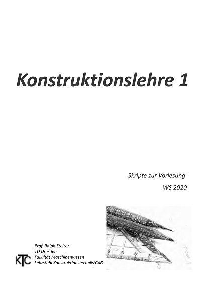 Skript 18 WS2020 Konstruktionslehre Teil 1