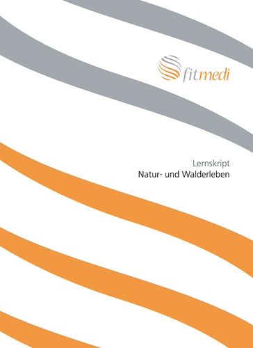 FM 17 - Lernskript Natur- und Walderleben