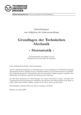 Skript 13 BIW WS21/22 - Musterlösungen Grundlagen Technischen Mechanik Stereostatik