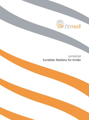 FM 32 - Lernskript Kursleiter Resilienz für Kinder