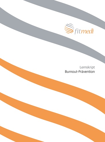 FM 47 - Lernskript Burnout-Prävention