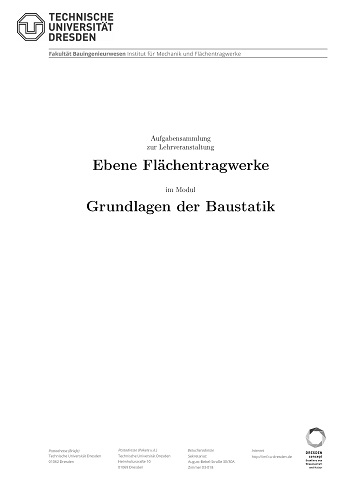 Skript 6 SS2020 - Übungsskript Ebene Flächentragwerke
