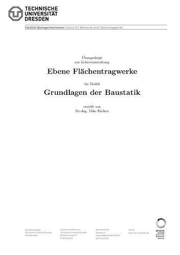Skript 5 SS2020 - Übungsskript Ebene Flächentragwerke